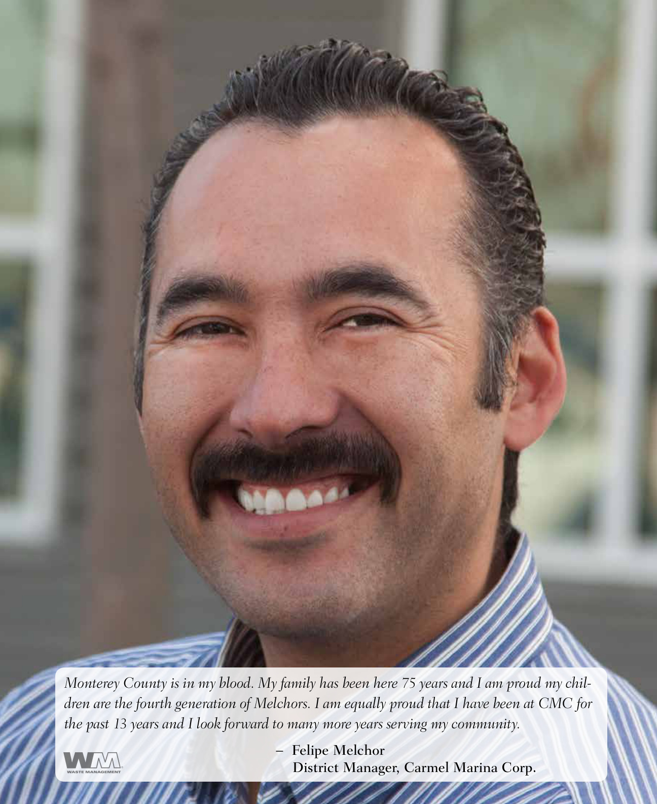 Monterey tab — Felipe Melchor, District Manager, fourth-generation Monterey family